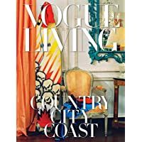 Vogue Living: Country- City- Coast